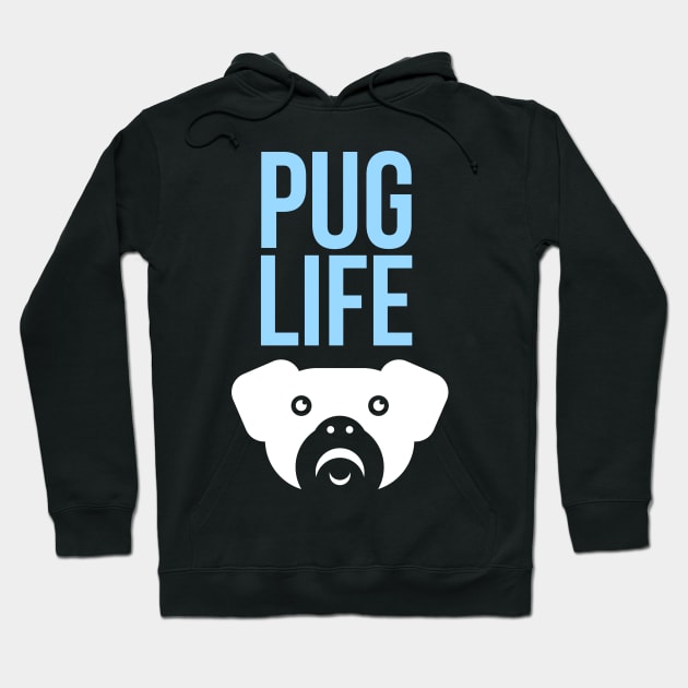 Pug Life Hoodie by madeinchorley